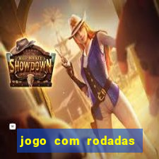 jogo com rodadas gratis sem deposito